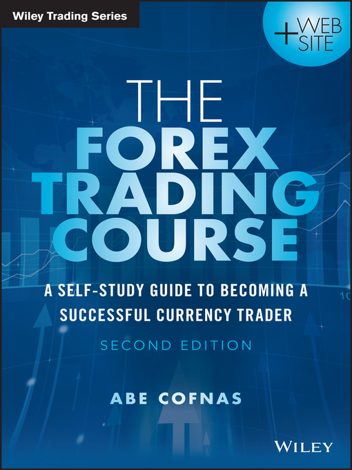 Title details for The Forex Trading Course by Abe Cofnas - Wait list